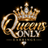 Qeens Only Earrings