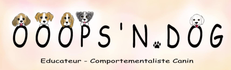 Ooops'n dog - éducateur comportementaliste canin - garde d'animaux - Sud-Ardèche