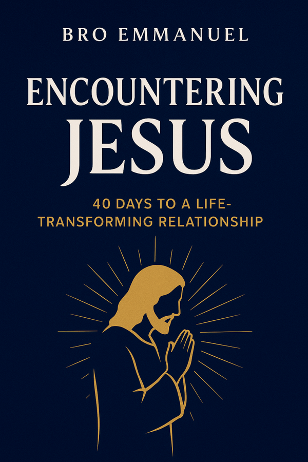 Encountering Jesus: A 40-Day Journey to a Life-Transforming Relationship with Jesus