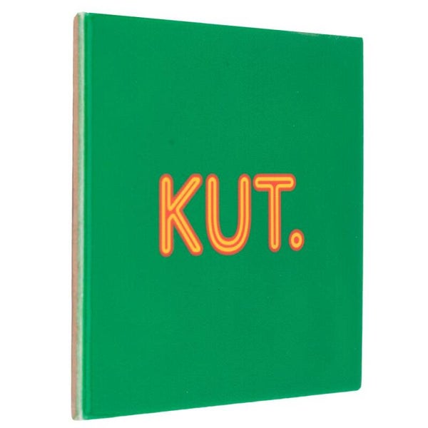 Tegeltje met tekst | Kut.