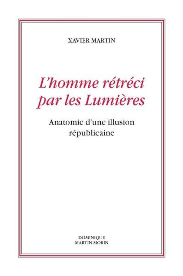 L'homme rétréci des lumières