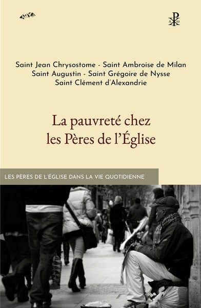 La pauvreté chez les Pères de l'Église