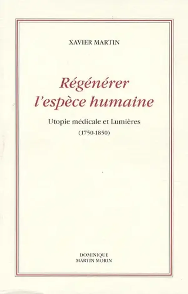 Régénérer l'espèce humaine