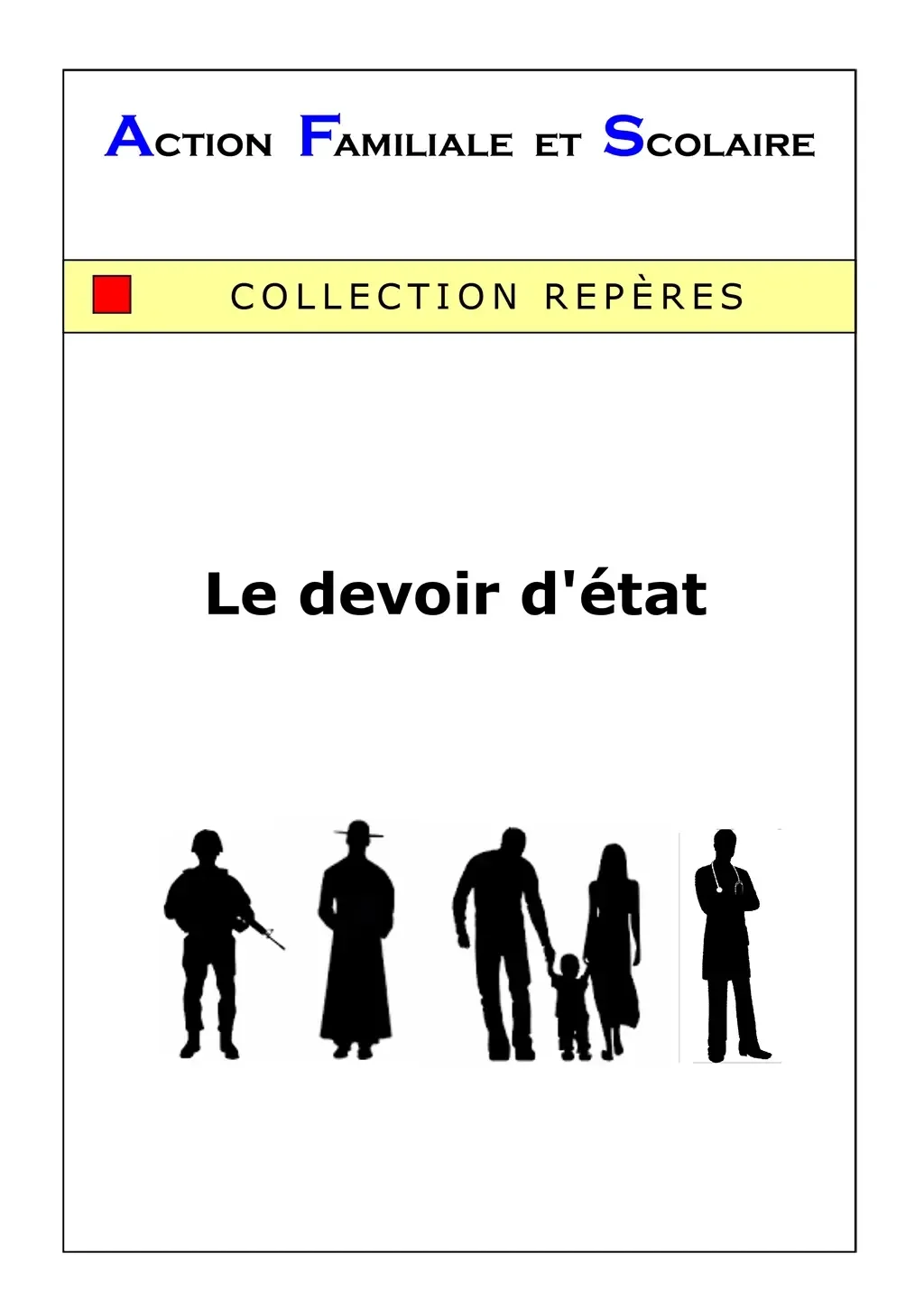 218 - Le devoir d'état