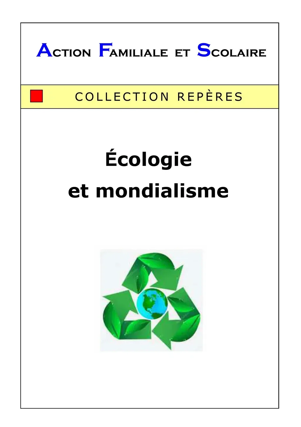 602 - Ecologie et mondialisme