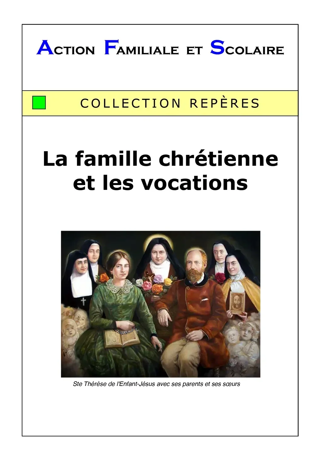 217 - La famille chrétienne et les vocations