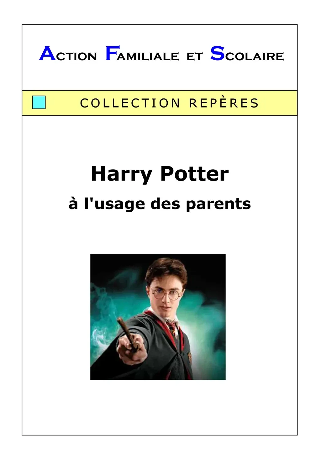 Harry Potter à l'usage des parents