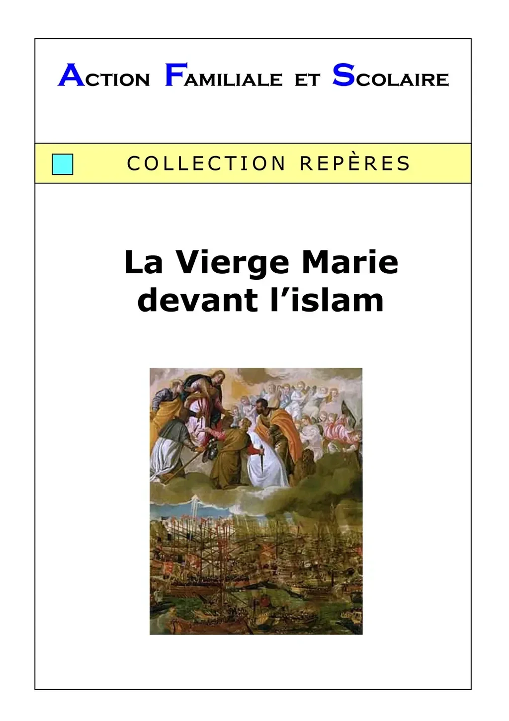 209 - La Vierge Marie devant l'islam