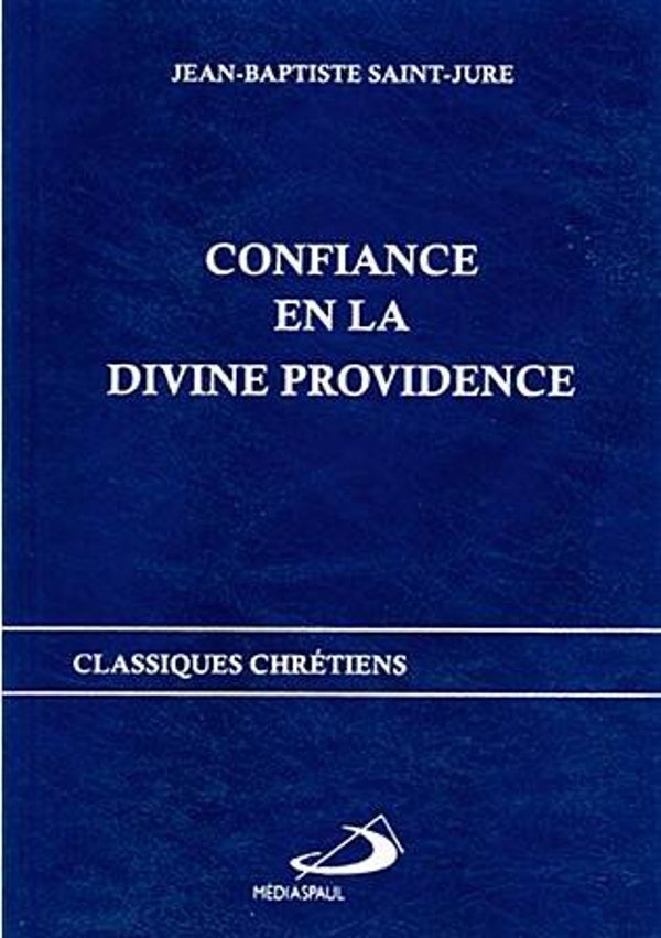 Confiance en la divine Providence
