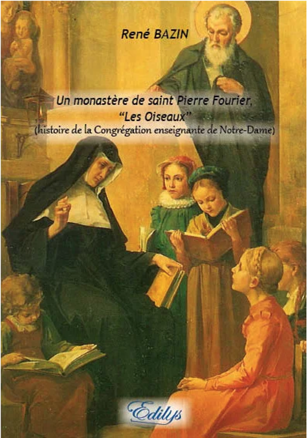 Un monastère de saint Pierre Fourier