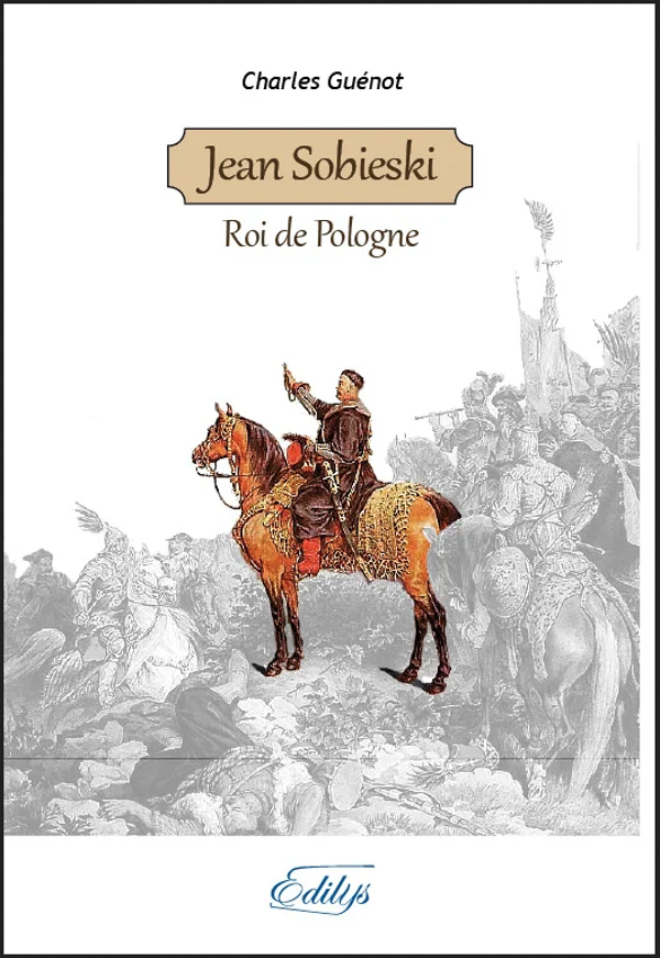 Jean Sobieski roi de Pologne