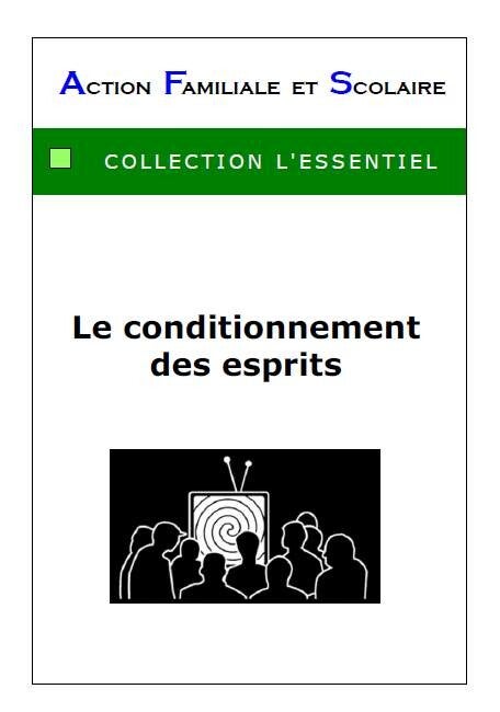314 - Le conditionnement des esprits