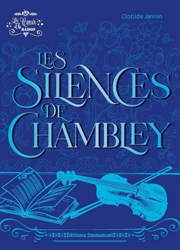 Les silences de Chambley