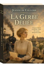 La gerbe déliée
