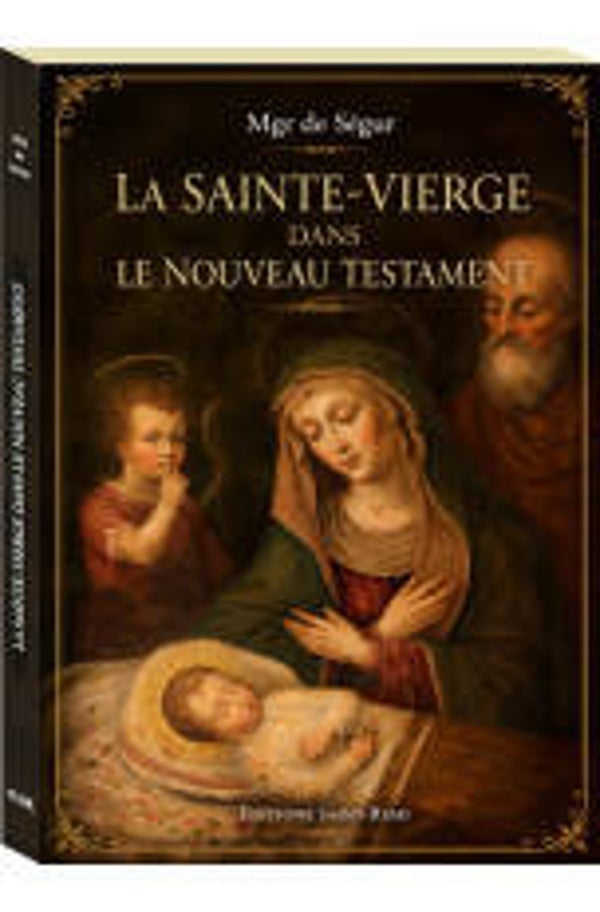 La sainte Vierge dans le Nouveau testament