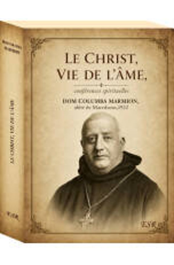 Le Christ vie de l'âme