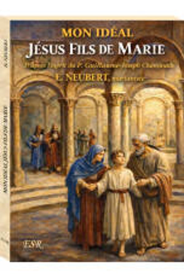 Mon idéal, Jésus fils de Marie