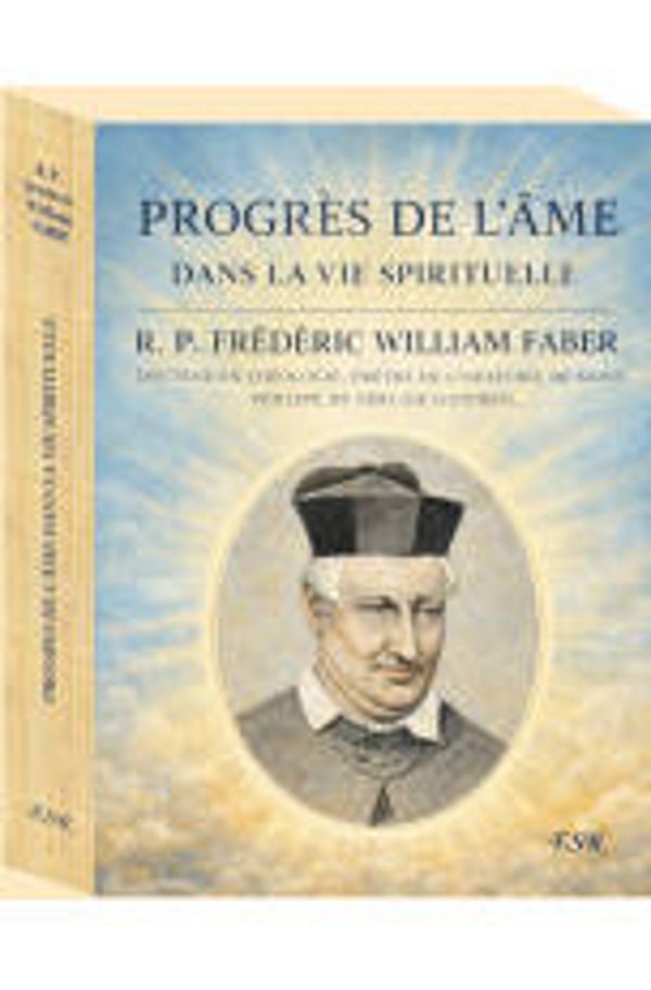 Progrès de l'âme dans la vie spirituelle