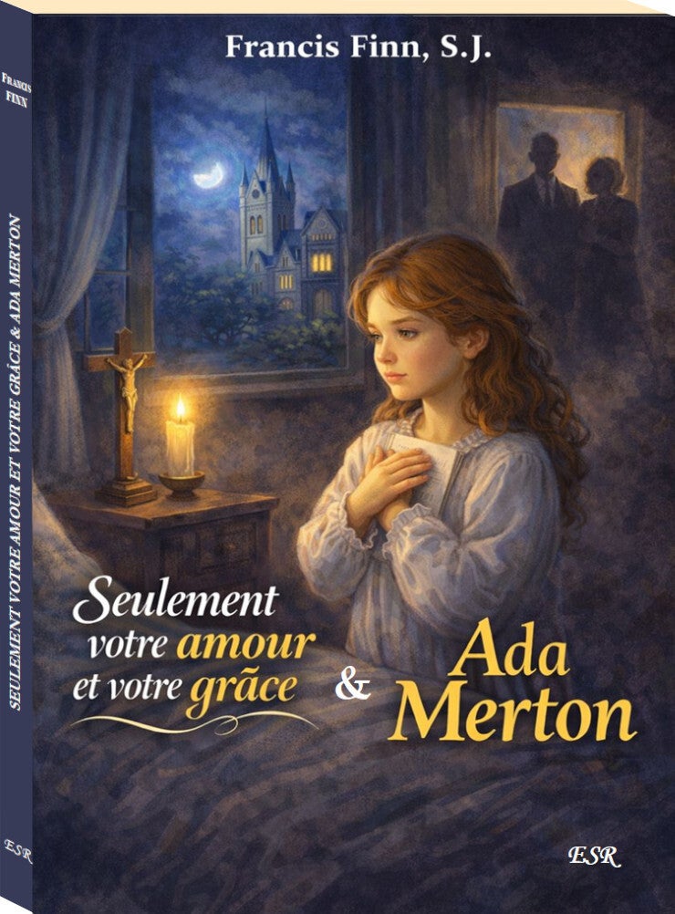 Seulement votre amour et votre grâce