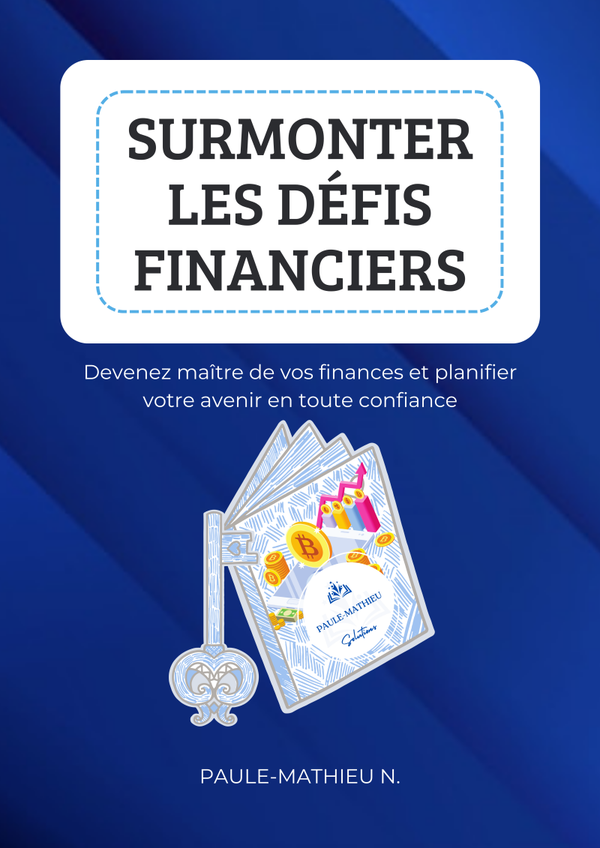 Ebook SURMONTER LES DEFIS FINANCIERS