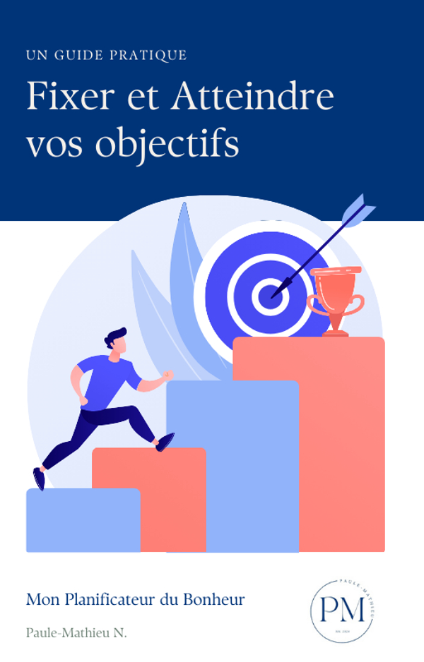 Guide Pratique_Fixer et Atteindre vos Objectifs_eBook (Copie)