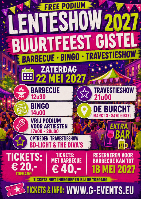 ZATERDAG 22 MEI 2027 - LENTESHOW + BINGO G-EVENTS GISTEL