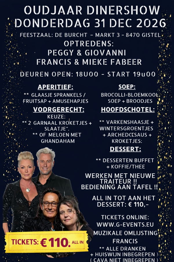 31/12/2026: Oudejaarsavond 2026 Gistel  - ALL IN: € 110,- VOORGERECHT: GARNAALKROKKETJES