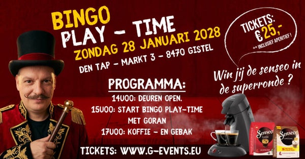 BINGO-PLAYTIME MET GORAN : ZONDAG 28 - JANUARI 2028