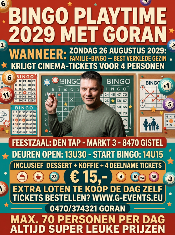 FAMILY BINGO PLAYTIME MET GORAN - ZONDAG 26 AUGUSTUS 2029