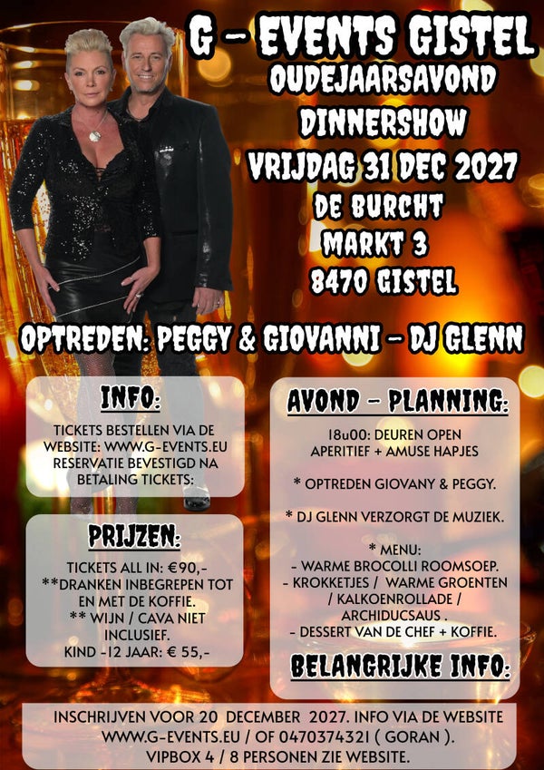 VRIJDAG 31 DECEMBER 2027: OUDEJAARSAVOND- DINERSHOW ( ALL IN ).