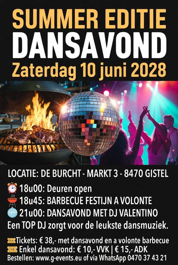 ZATERDAG 10 JUNI 2028:  - SUMMER EDITION + BARBECUE + DANSAVOND