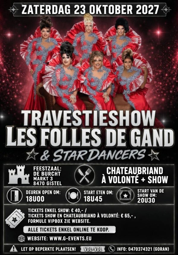 ZATERDAG 23 OKTOBER 2027: LES FOLLES DE GAND & THE STARDANCERS - ENKEL SHOW