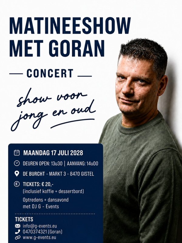 MATINEESHOW - MAANDAG 17 JULI  2028