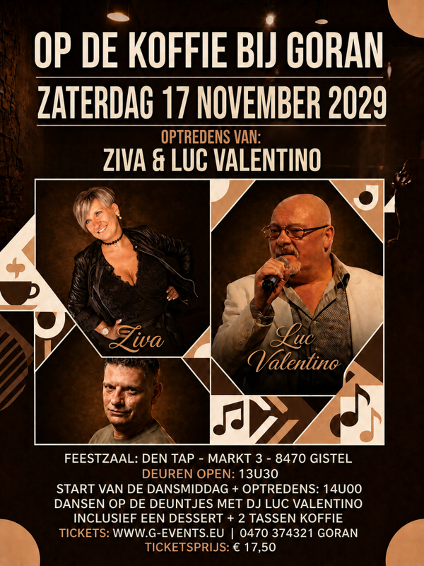 OP DE KOFFIE BIJ GORAN - ZATERDAG 17 NOVEMBER 2029