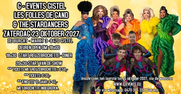 ZATERDAG 23 OKTOBER 2027: LES FOLLES DE GAND & THE STARDANCERS (KIND - 12 JAAR).
