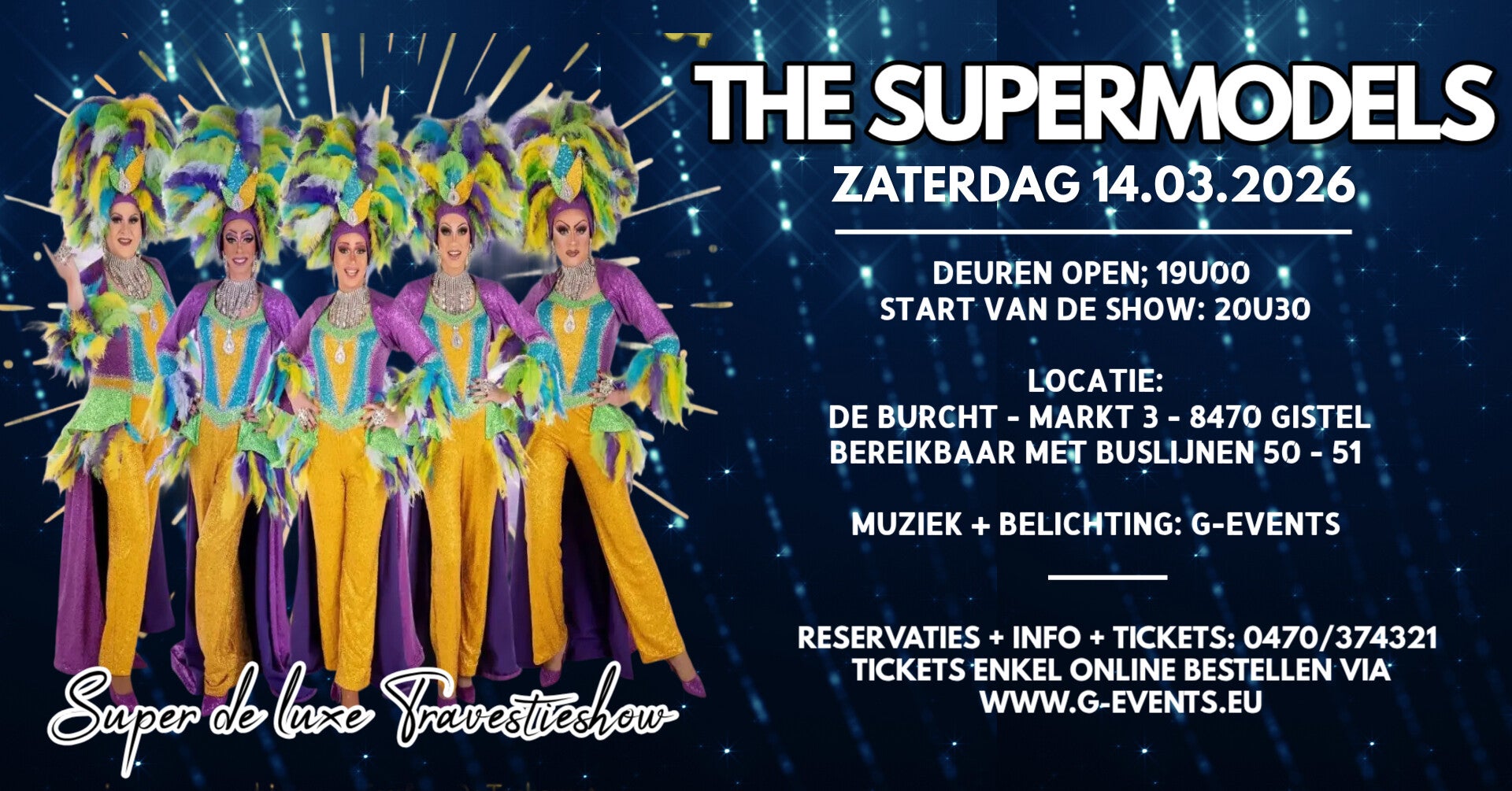 THE SUPERMODELS - ZATERDAG 14/3/2026 VIPBOX -- >> 4 PERSONEN