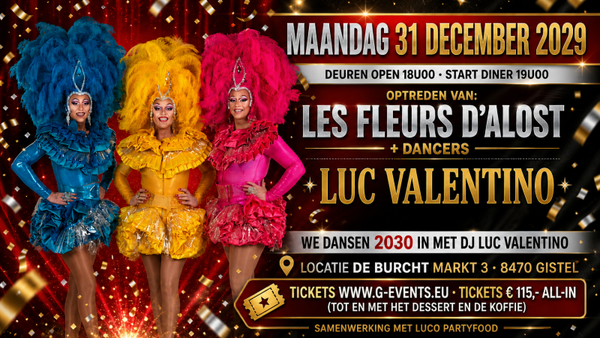 VOORGERECHT MELOEN + GANDAHAM: OUDEJAARSAVOND DINER REVUESHOW - LES FLEURS D'ALOST + DANCERS