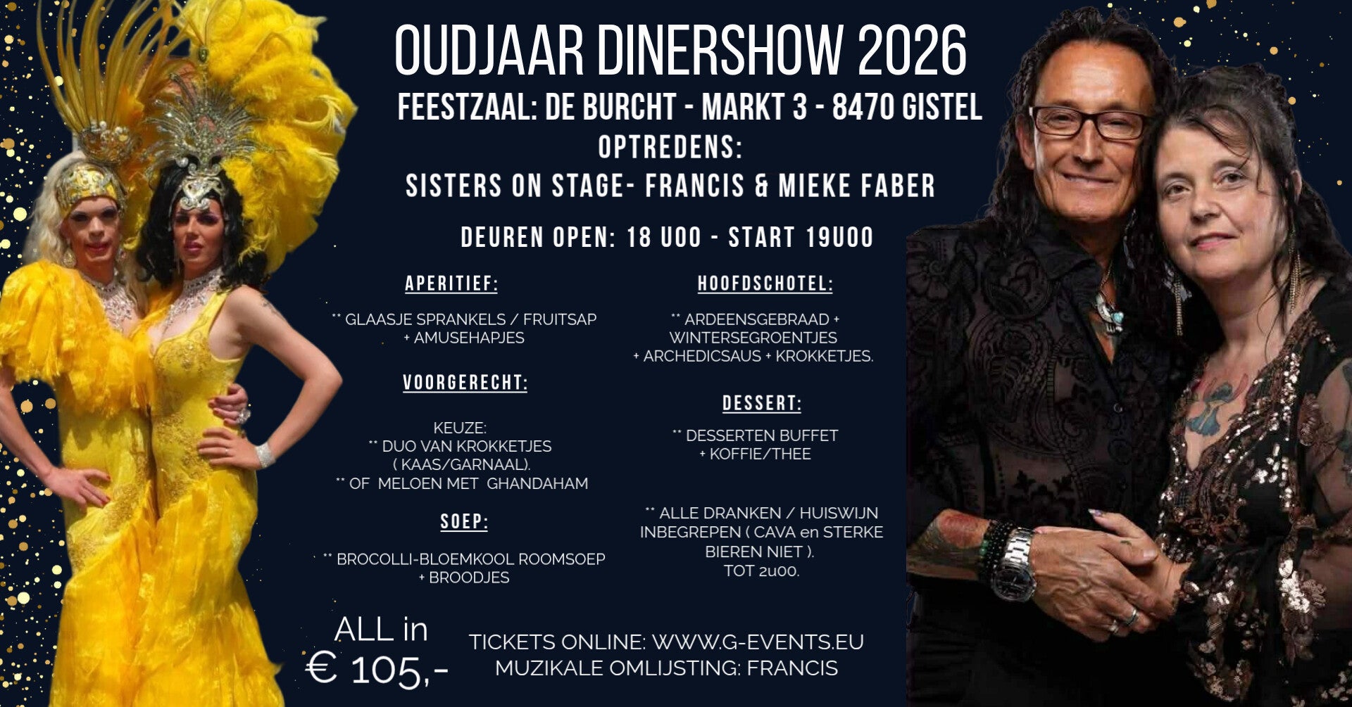 31/12/2026: Oudejaarsavond 2026 Gistel  - ALL IN: € 105,- VOORGERECHT: GANDAHAM + MELOEN