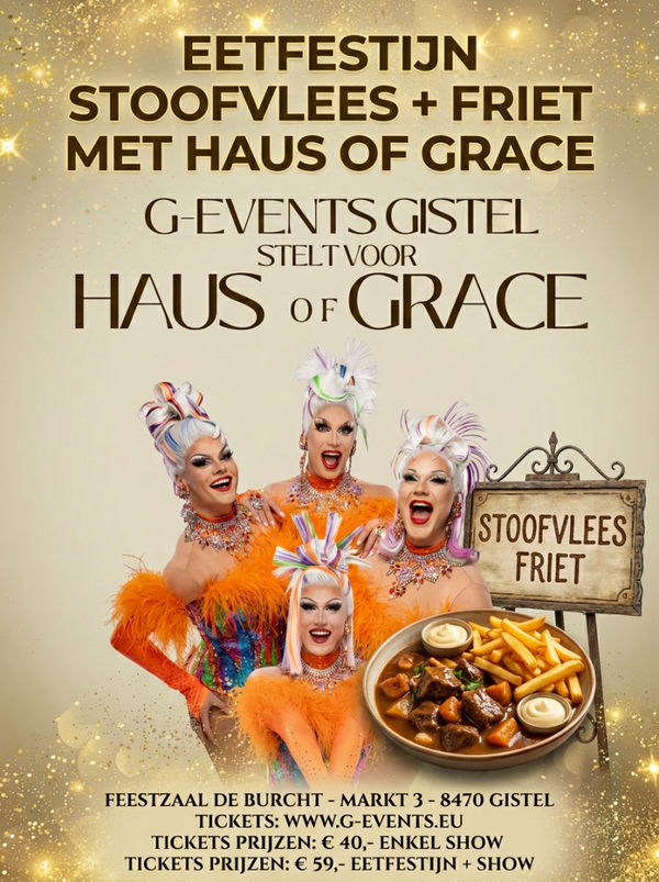 Haus of Grace 10/10/2026 ( MET FRIET + STOOFVLEES) + DRANKKAART