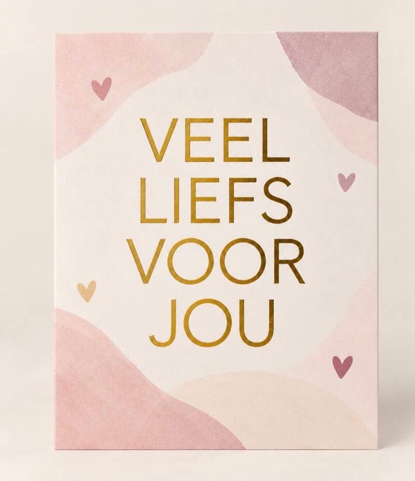 Kaart " Veel liefs voor jou"