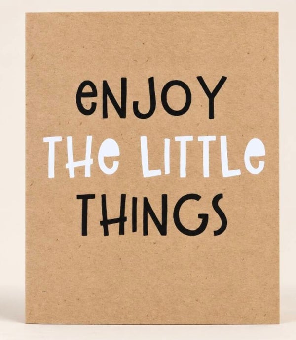 Kaart" Enjoy little things"