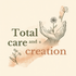 Total care &amp; creation