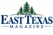 East Texas Magazine