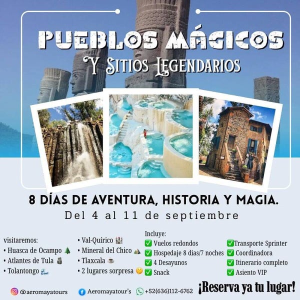 Pueblos Mágicos y sitios legendarios - 8 días / 7 noches.