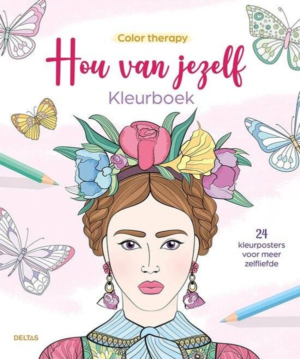 Color therapy Hou van jezelf Kleurboek 24 kleurposters voor meer zelfliefde