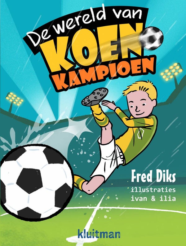 Koen Kampioen (7+)- De wereld van Koen Kampioen