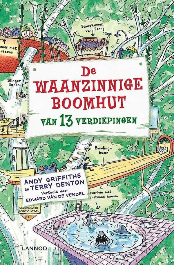 De Waanzinnige Boomhut 1 - De waanzinnige boomhut van 13 verdiepingen