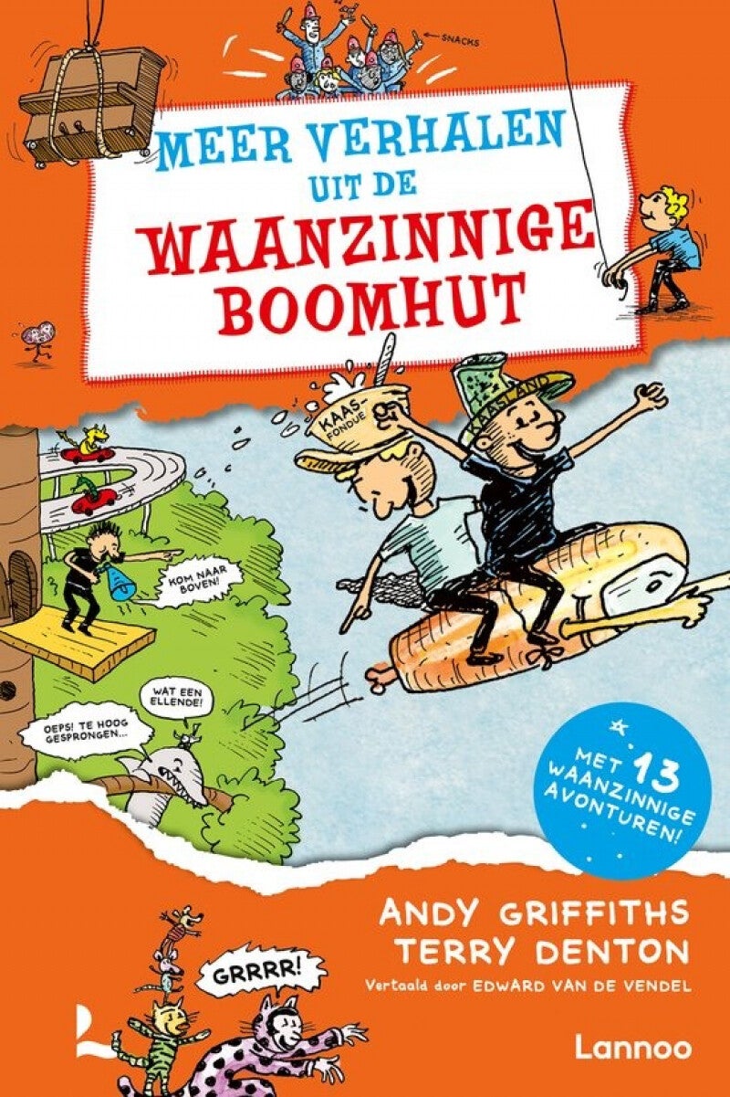 Meer verhalen uit de waanzinnige boomhut