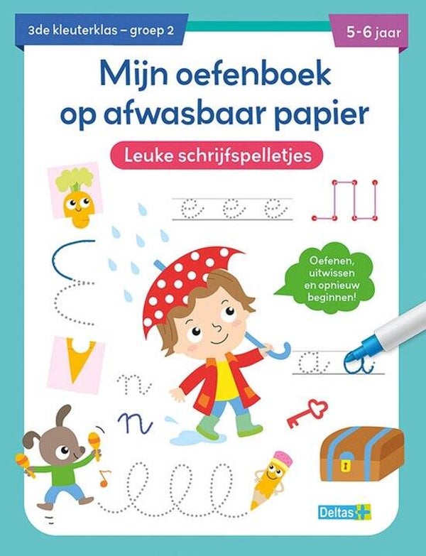 Mijn oefenboek op afwasbaar papier Leuke schrijfspelletjes 5-6 jaar