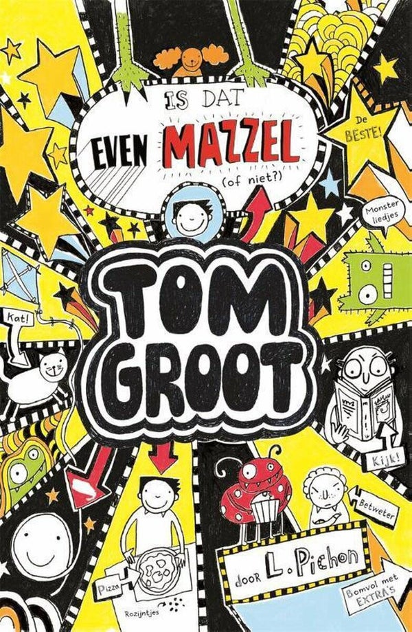 Tom Groot 7 - Is dat even mazzel (of niet?)